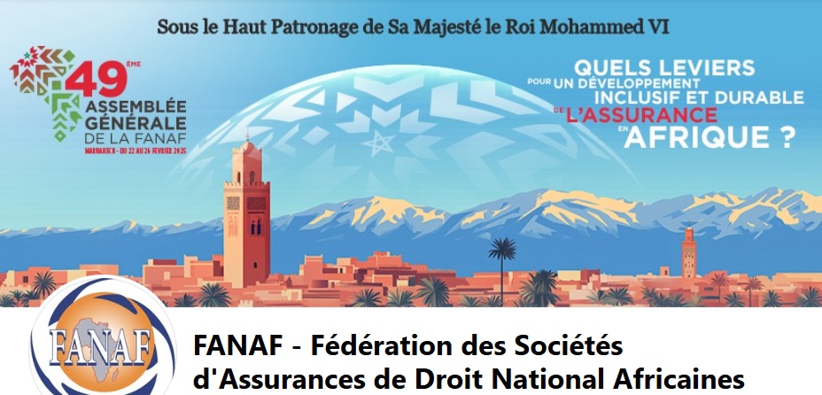 La 49e Assemblée Générale de la FANAF à Marrakech Un événement majeur pour le secteur de l’assurance en Afrique