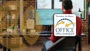 L’Office des Changes dévoile sa stratégie 2025-2029